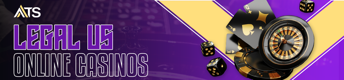 LEGAL US ONLINE CASINO