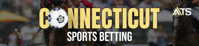 Best Connecticut (CT) Sportsbook Promos & Bonus Codes – May 2025