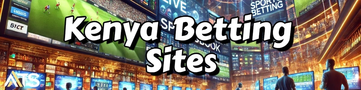 Kenya Betting Sites