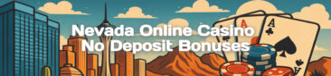Nevada Online Casino No Deposit Bonuses