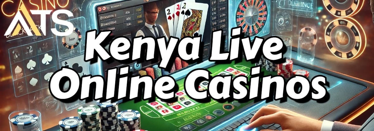 kenya live online casinos