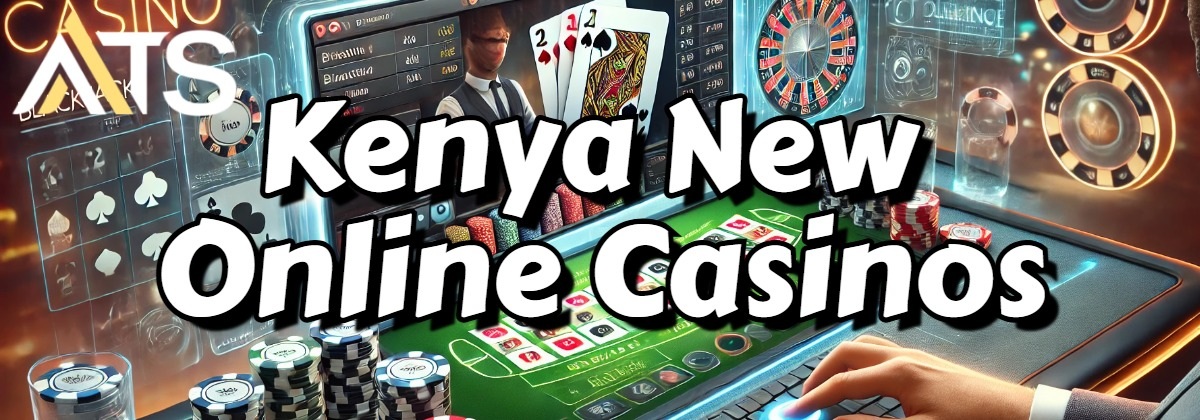 kenya new online casinos