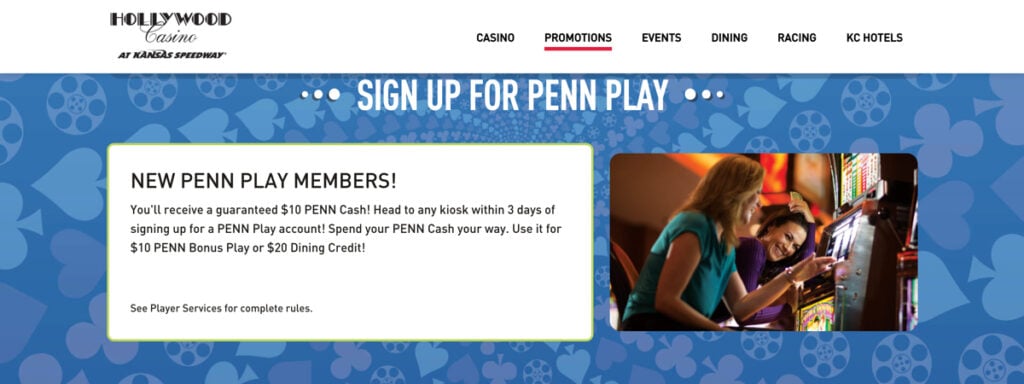 PENN Play Rewards banner at Hollywood Casino at Kansas Speedway promoting $10 PENN Cash for new members