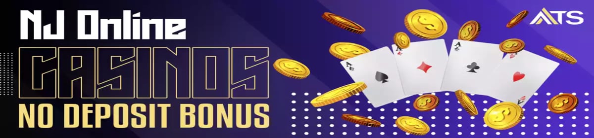 NJ Online Casino No Deposit Bonuses
