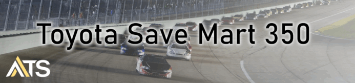 2025 NASCAR Toyota Save Mart 350 Preview & Race Prediction