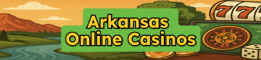 Arkansas Online Casinos