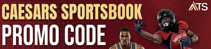 Caesars Sportsbook Promo Code: Bet $1, Double Your Winnings 10x