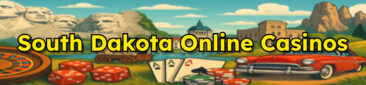 South Dakota Online Casinos