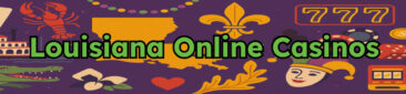 Louisiana Online Casinos