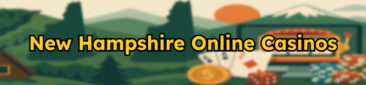 New Hampshire Online Casinos