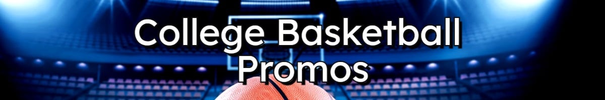 college basketball betting bonuses
