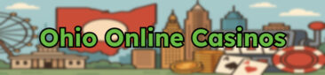 Ohio Online Casinos