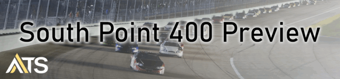 2025 South Point 400 Preview & Prediction