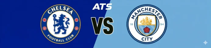 Chelsea vs Manchester City Prediction: City Win Battle of the Blues