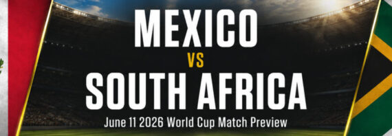 Mexico vs South Africa June 11 – World Cup