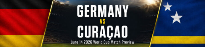 Germany vs Curacao Prediction: World Cup Preview, Props & Best Bet