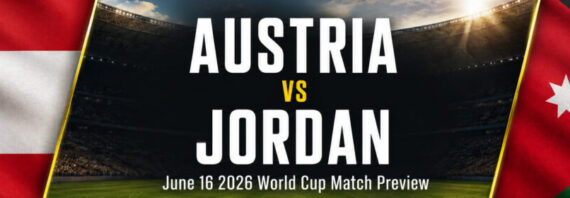 Austria vs Jordan on June 16 – World Cup