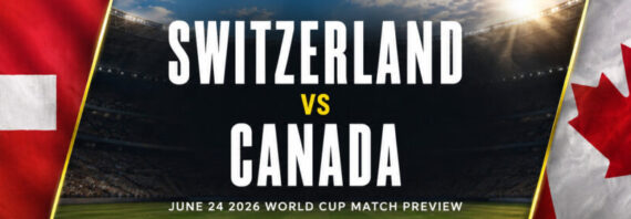 Switzerland vs Canada World Cup Group A Prediction