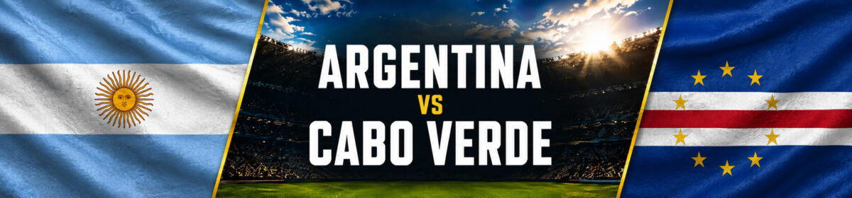 Argentina vs Cape Verde Round of 32 World Cup Preview