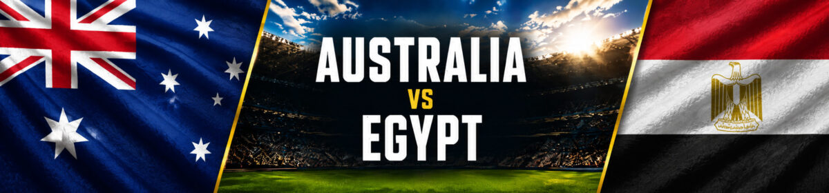 Australia vs Egypt Round of 32 World Cup Preview