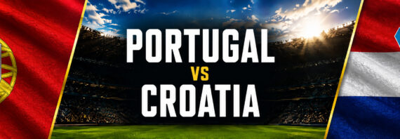 Portugal vs Croatia July 2 World Cup Round of 32
